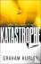 Katastrophe - A gripping Wo...