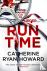Howard, Catherine Ryan - Run Time