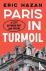 Paris in Turmoil - A City b...