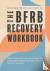 The BFRB Recovery Workbook ...