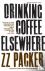 Drinking Coffee Elsewhere