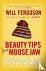 Beauty Tips From Moose Jaw