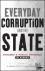 Everyday Corruption and the...