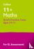 11+ Maths Quick Practice Te...