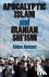 Apocalyptic Islam and Irani...