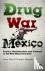 Drug War Mexico - Politics,...