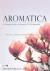 Aromatica Volume 2 - A Clin...