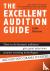The Excellent Audition Guide