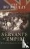 Servants of Empire - An Imp...