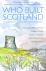 Who Built Scotland - Twenty...