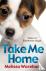 Take Me Home: Tales of Batt...