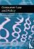 Consumer Law and Policy - T...