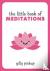 The Little Book of Meditati...