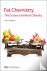 Fat Chemistry - The Science...