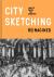 City Sketching Reimagined -...