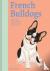 French Bulldogs - What Fren...