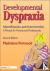Developmental Dyspraxia - I...