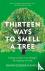 Thirteen Ways to Smell a Tr...