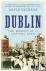 Dublin - The Making of a Ca...