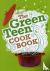 The Green Teen Cook Book
