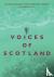 Voices of Scotland - An Ant...