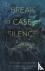 Break in Case of Silence - ...