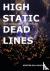 High Static, Dead Lines - S...