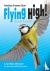 Flying High - Discover the ...