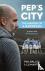 Pep's City - The Making of ...
