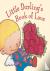 Little Darling's Book of Love