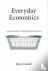 Everyday Economics - A User...