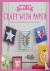 How to Craft with Paper - W...