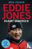 Eddie Jones - Rugby Maverick