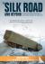 The Silk Road and Beyond - ...