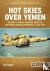 Hot Skies Over Yemen - Volu...