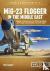 Mig-23 Flogger in the Middl...