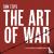 The Art of War - Illustrate...