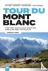 Tour du Mont Blanc - The mo...