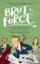 Brut Force - The further, s...