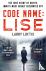 Code Name: Lise - The true ...