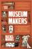 The Museum Makers - A Journ...