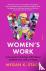 Women's Work - a personal r...