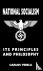 National Socialism - Its Pr...