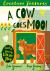 Townsend, John - A Cow Goes Moo!