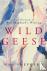 Wild Geese - A Collection o...
