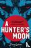 Weston, Danny - A Hunter's Moon
