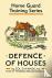 Wade, G. A. - Defence of Houses