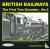 BRITISH RAILWAYS THE FIRST ...