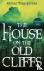 The House on the Old Cliffs