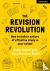 The Revision Revolution: Ho...